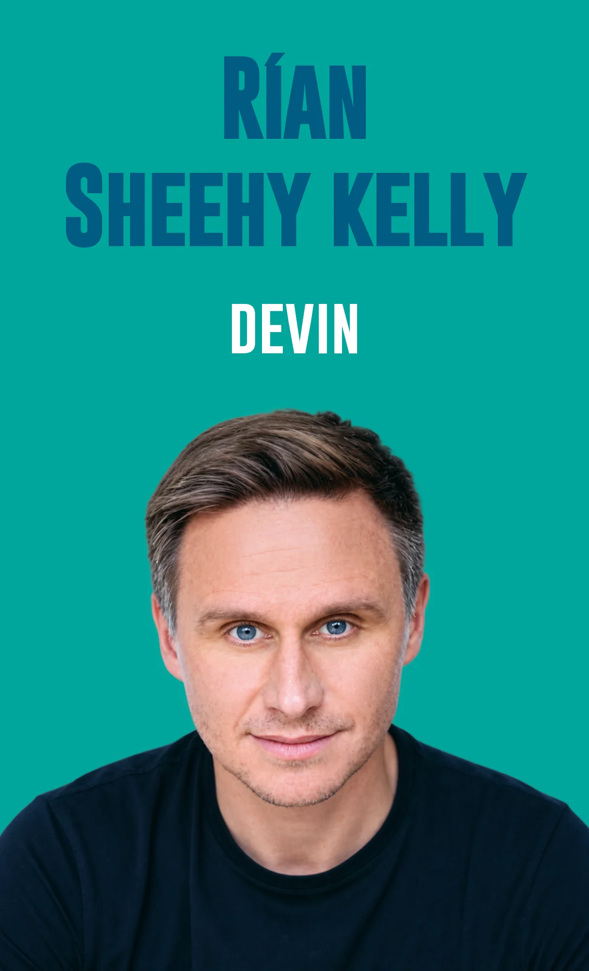 Rian Sheehy Kelly, Cast